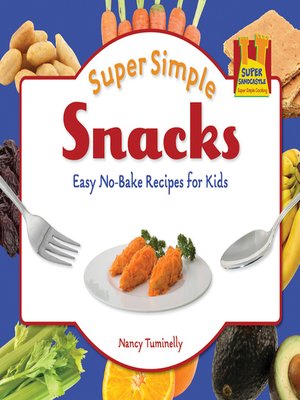 cover image of Super Simple Snacks